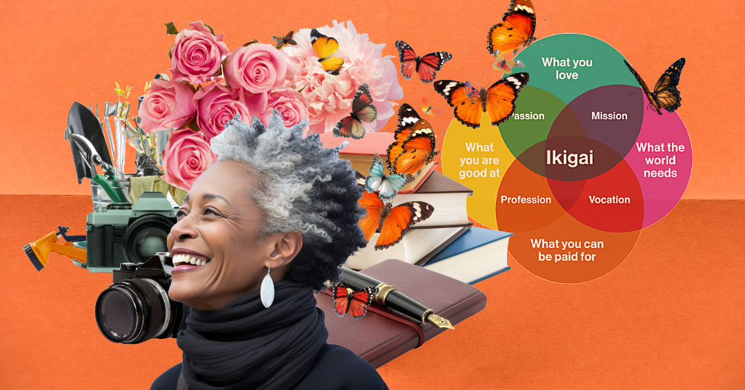 Finding Your Ikigai Can Help with Retirement