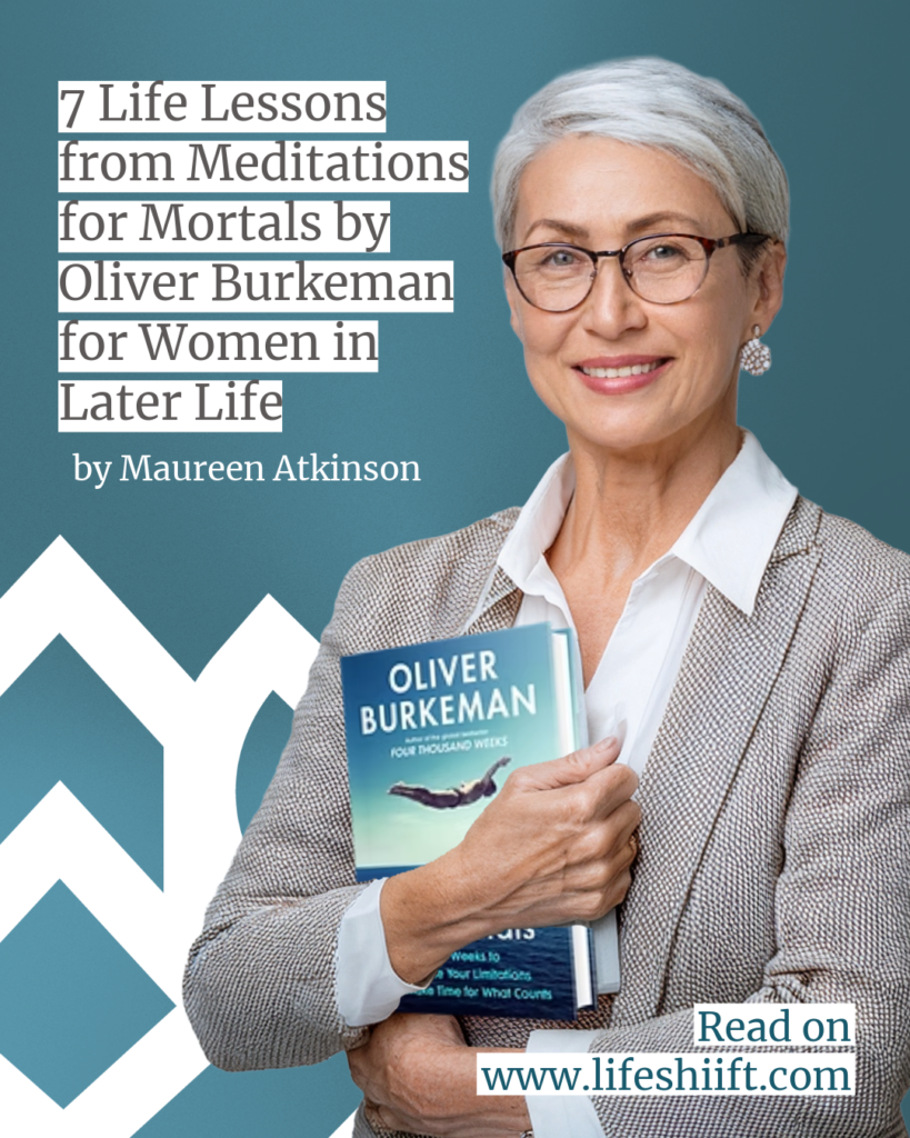 Meditations for Mortals: 7 Lessons